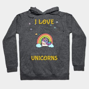 I love unicorns Hoodie